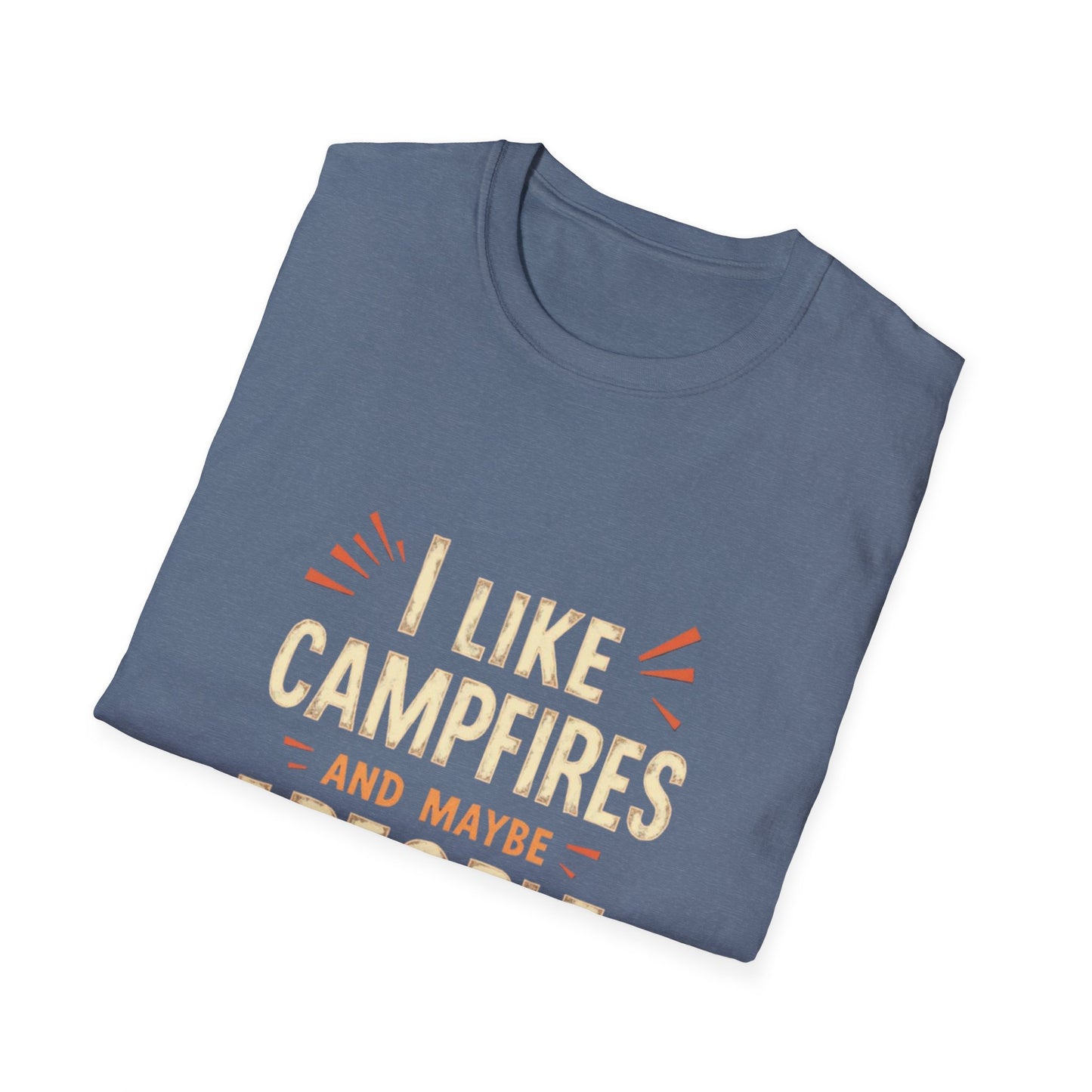 I Like Campfires and Maybe 3 People Tee