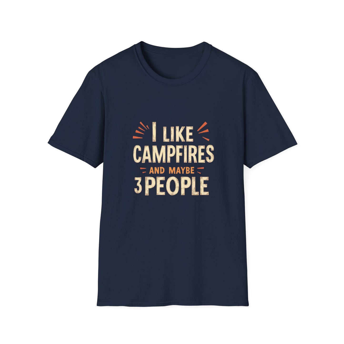 I Like Campfires and Maybe 3 People Tee